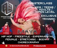 Maya - Coach - Hip Hop - Stretching -Freestyle - Experimental - Bodyfit 